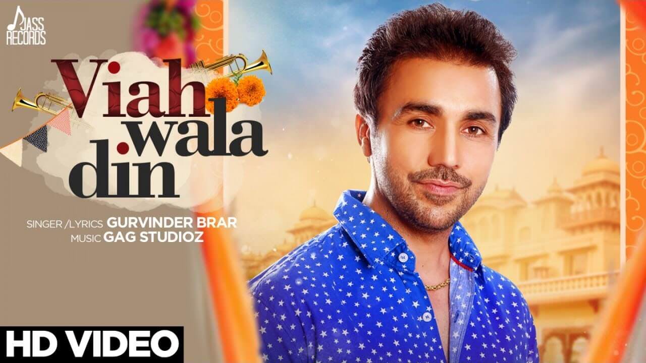 Viah Wala Din – Gurvinder Brar