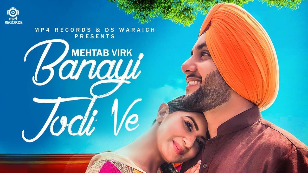 Banayi Jodi Ve – Mehtab Virk
