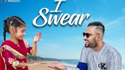 I Swear – Garry Sandhu