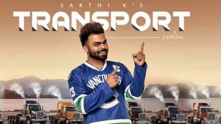 Sarthi K – Transport Lyrics