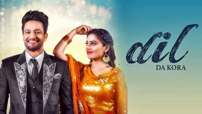 Dil Da Kora Lyrics –  Sajjan Adeeb Ft. Ikwinder Singh