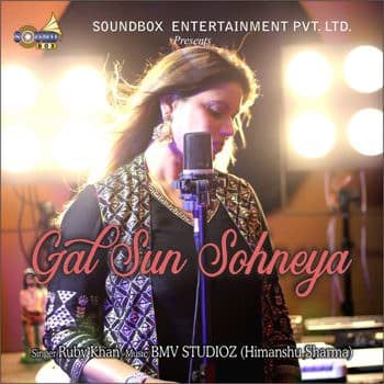 Gal Sun Sohneya Ruby Khan