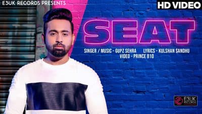 Seat Song Lyrics | Gupz Sehra | Punjabi