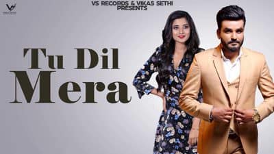 Tu Dil Mera Lyrics – Manjit Sahota | Kanika Maan