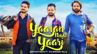 Yaaran Naal Yari Lyrics – Sandeep Brar & Kulwinder Billa
