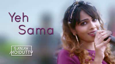 Ye Sama Lyrics – Sanah Moidutty | Hindi Song