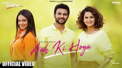Aah Ki Hoya Lyrics – Raj Ranjodh | Laiye Je Yaarian