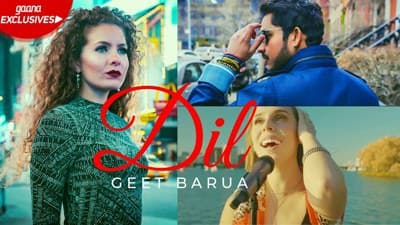 DIL LYRICS – Geet Barua ft. Jackie Foster