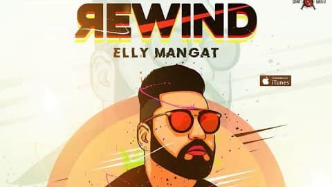 Freeze Lyrics – Elly Mangat | Rewind Album