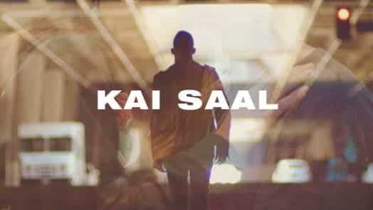 Kai Saal Lyrics – Jaz Dhami | Alan Sampson