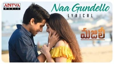 Naa Gundello Lyrical MAJILI Songs