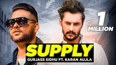 Supply Lyrics by Gurjas Sidhu feat. Karan Aujla