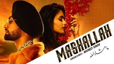Mashallah Lyrics – Ravneet Singh | Gima Ashi