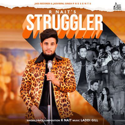 Struggler r nait lyrics punjabi