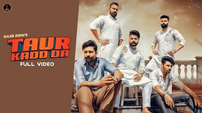 Taur Kadd Da Lyrics – Gulab Sidhu | Kaptaan | The Boss