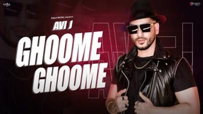 Ghoome Ghoome Lyrics – Avi J | Muzik Amy