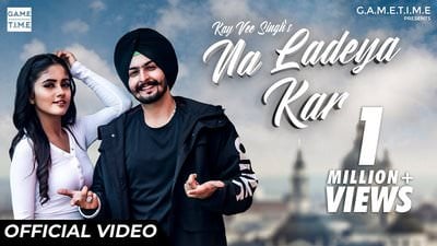 Na Ladeya Kar Lyrics – Kay Vee Singh | Nisha Guragain