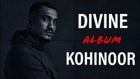 KOHINOOR LYRICS – DIVINE