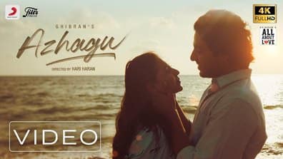 Azhagu Song Lyrics (Ghibran’s All About Love) | by Ghibran | Translation