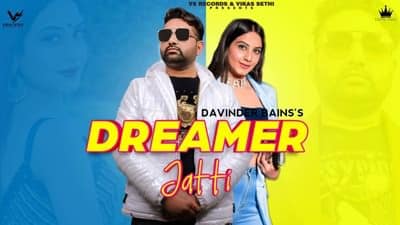 Dreamer Jatti song lyrics Davinder Bains