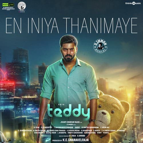 En Iniya Thanimaye Teddy lyrics