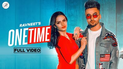 One Time Lyrics by Ravneet