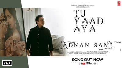 Tu Yaad Aya Lyrics (Hindi) – Adnan Sami Ft. Adah Sharma