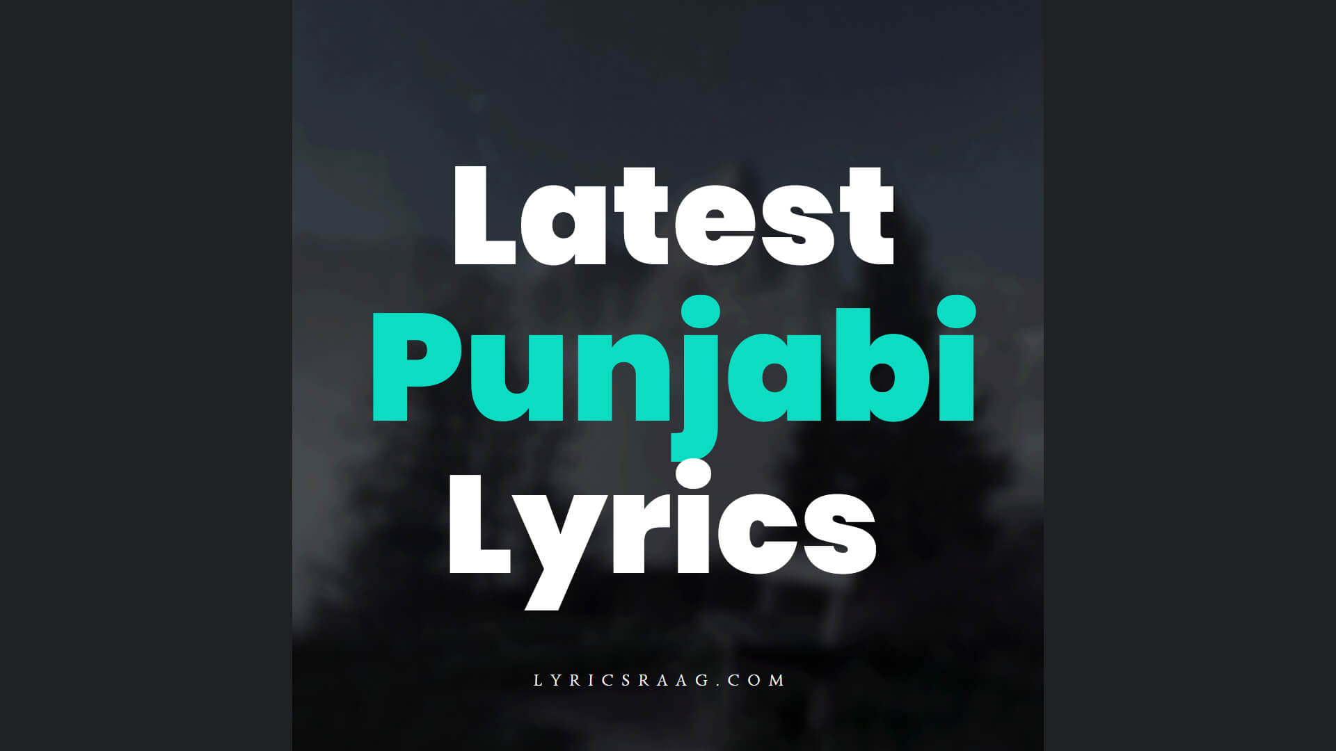 Punjabi Songs with Lyrics Latest Punjabi Single Tracks Lyrics