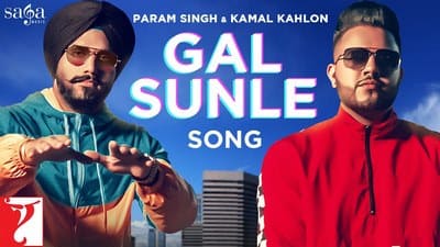Gal Sunle Lyrics – by Param Singh & Kamal Kahlon