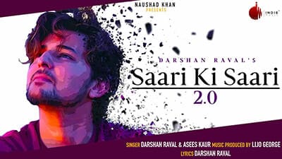 Saari Ki Saari 2.0 Darshan Raval lyrics
