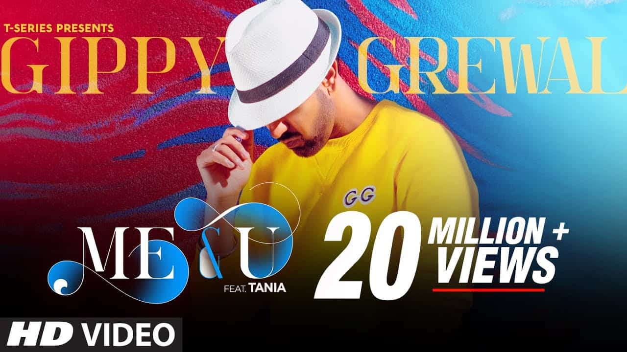 Me & U Lyrics Gippy Grewal Ft. Tania