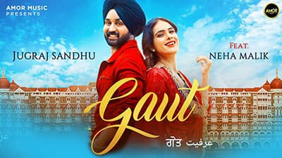 GAUT Jugraj Sandhu Neha Malik lyrics