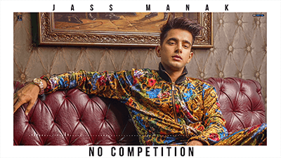 No Competition Lyrics – Jass Manak Ft. Divine | Title Song