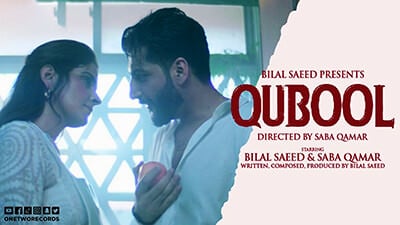 Qubool Lyrics – Bilal Saeed Ft. Saba Qamar