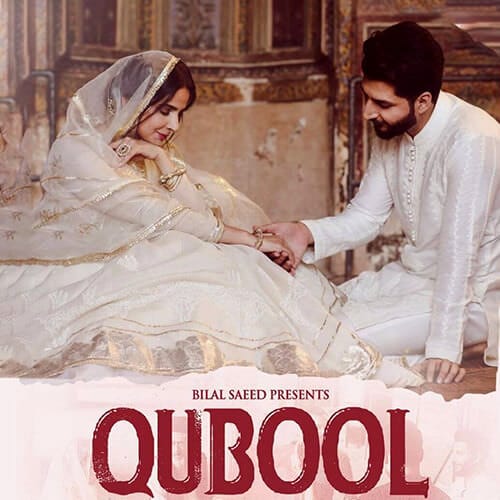 qubool song lyrics bilal saeed