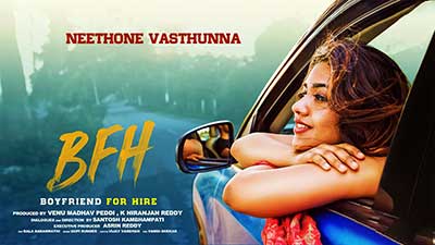 Neethone Vasthunna Lyrics – Boyfriend for Hire (Movie)
