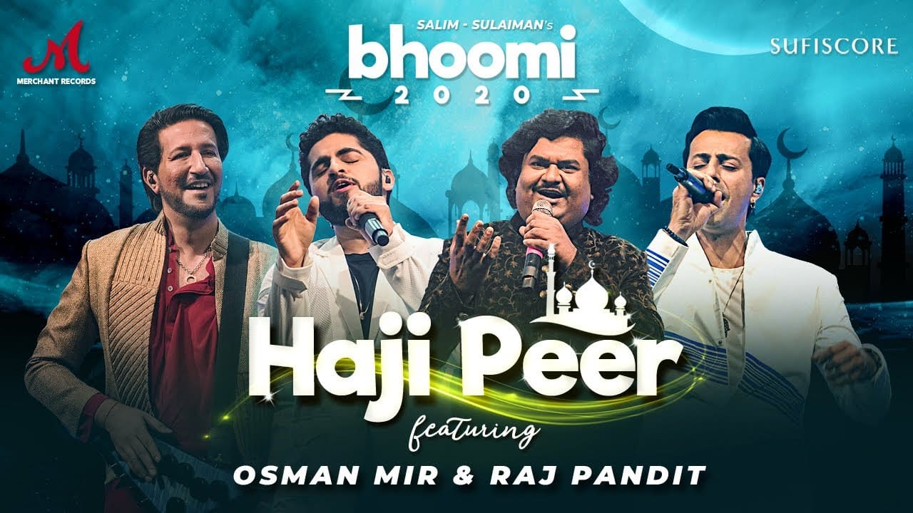 HAJI PEER LYRICS - Salim Sulaiman | Osman Mir | Raj Pandit