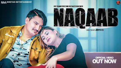 NAQAAB Lyrics – AMIT SAINI ROHTAKIYA