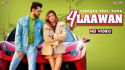 4 Laawan Lyrics – Vibhaas, Sana khan