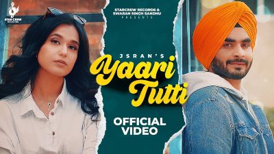 Yaari Tutti Lyrics – Jsran