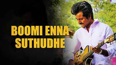 ethir neechal boomi enna suthudhe lyrics english