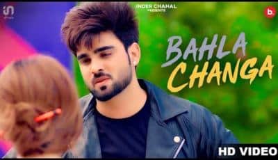 Bahla Changa Lyrics – Inder Chahal