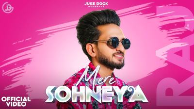 Mere Sohneya Lyrics — Raj