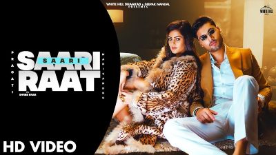 SAARI SAARI RAAT Lyrics – Pragati, Shree Brar