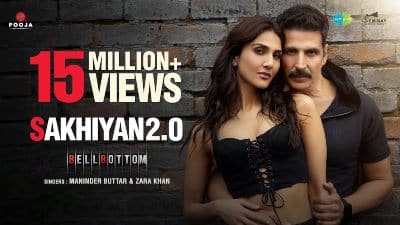 Sakhiyan2.0 Lyrics BellBottom Maninder Buttar Tanishk B