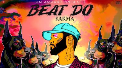 Beat Do Lyrics — Karma