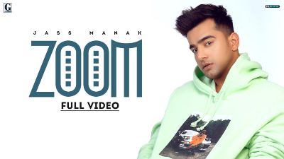Zoom Lyrics — Jass Manak