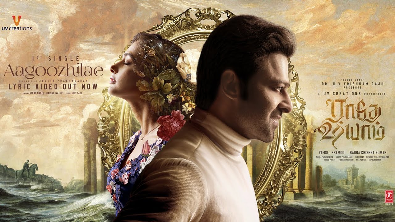 Aagoozhilae Lyrics Translation — Radhe Shyam | Harini Ivaturi | Yuvan Shankar Raja
