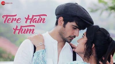 Tere Hain Hum Lyrics — Varun Jain