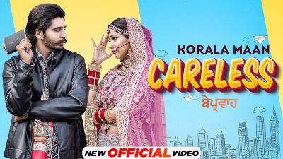 Careless Lyrics — Korala Maan
